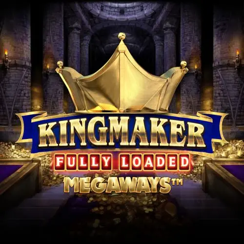 kingmaker fully loaded megaways slot game